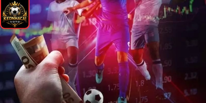 Kèo Chấp 1 Trái - Cách Hiểu Đúng Và Chiến Thuật Soi Kèo 3 Soi biến động kèo chấp 1 trái trước giờ bóng lăn